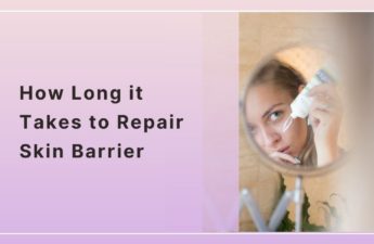 How Long it Takes to Repair Skin Barrier