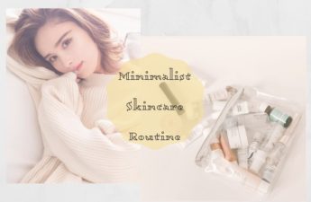 Minimalist skincare routine