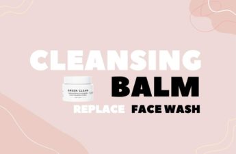 cleansing balm replace face wash
